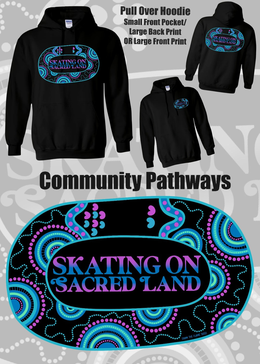Skating On Sacred Land - Community Pathways Hoodie